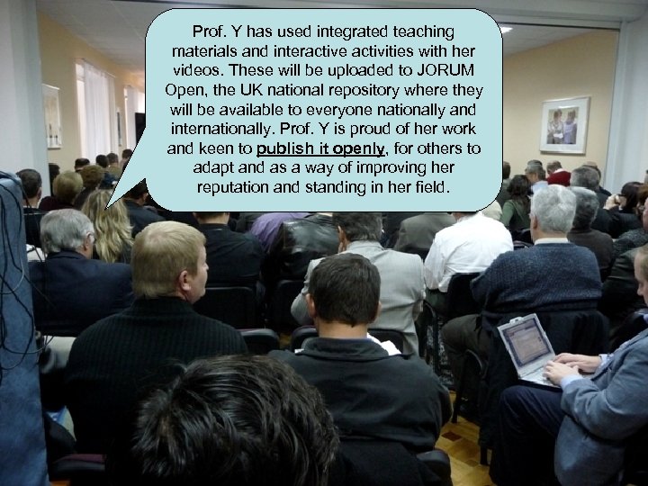 Prof. Y has used integrated teaching materials and interactive activities with her videos. These