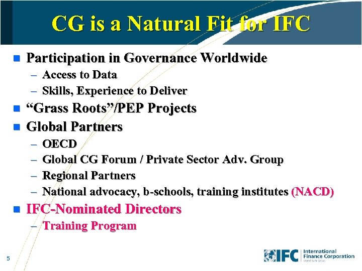 CG is a Natural Fit for IFC n Participation in Governance Worldwide – Access