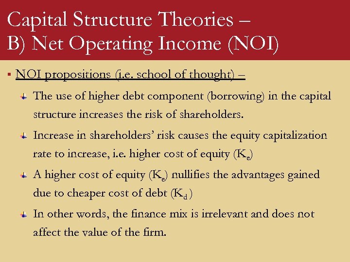 Noi Approach Of Capital Structure