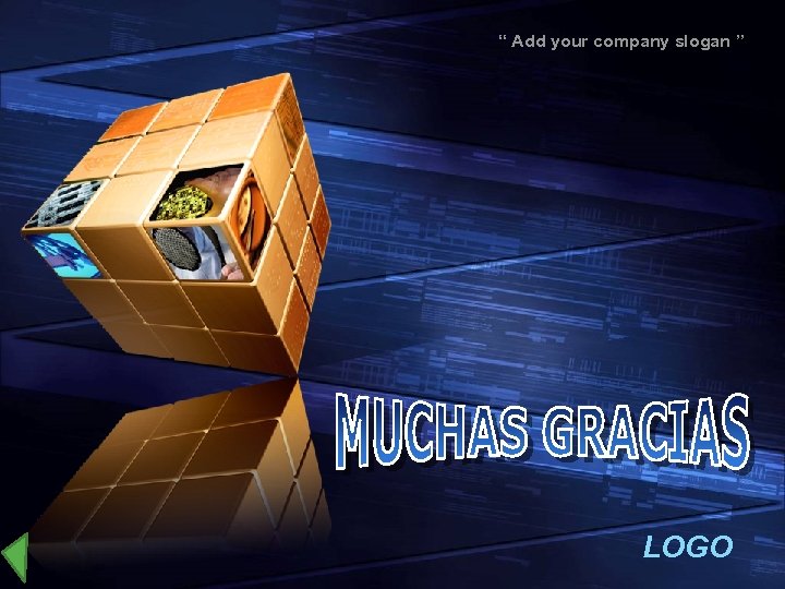 “ Add your company slogan ” LOGO 