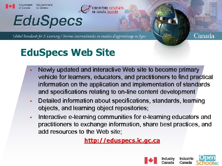 Edu. Specs Web Site § § § Newly updated and interactive Web site to