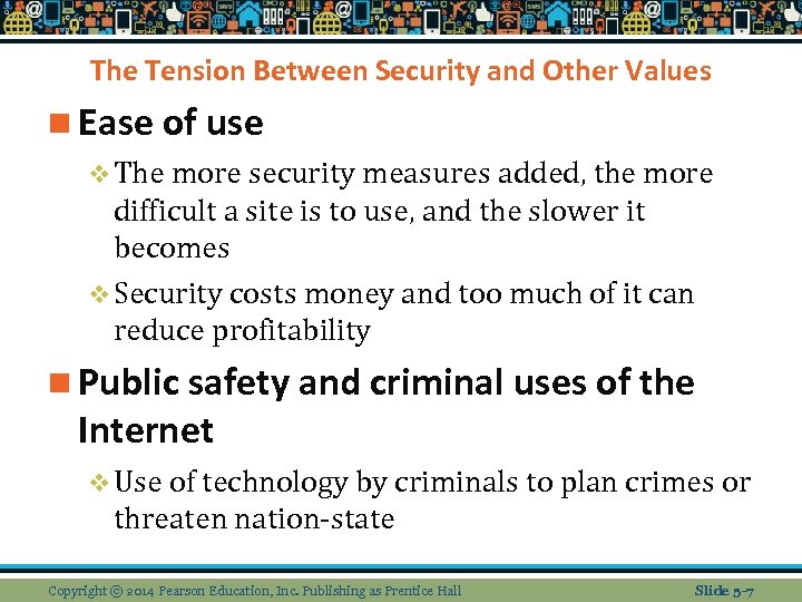 The Tension Between Security and Other Values n Ease of use v The more