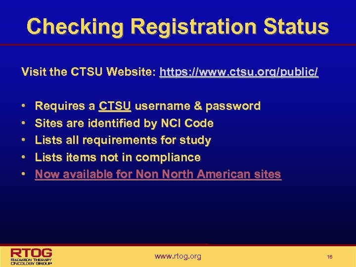 Checking Registration Status Visit the CTSU Website: https: //www. ctsu. org/public/ • • •