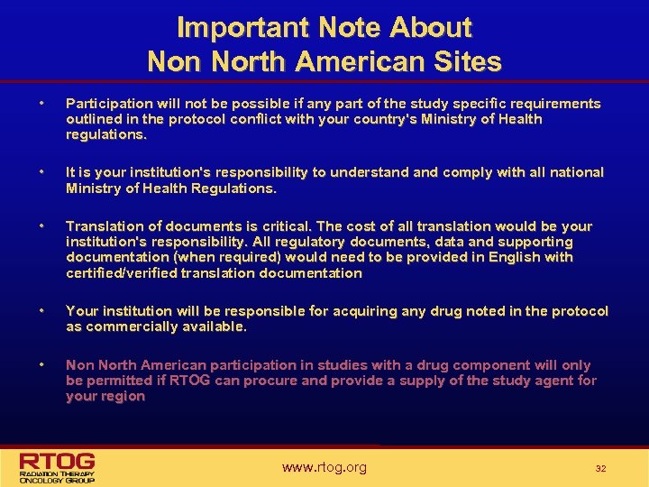 Important Note About Non North American Sites • Participation will not be possible if