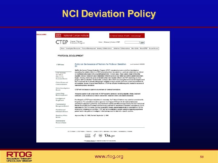 NCI Deviation Policy www. rtog. org 58 