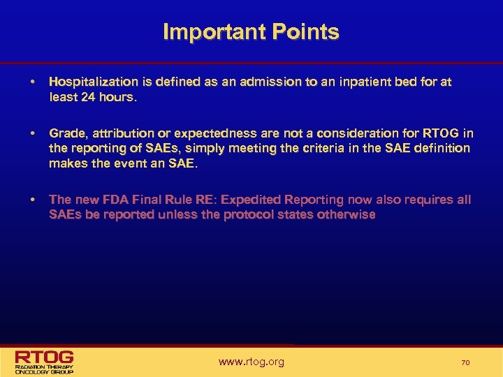 Important Points • Hospitalization is defined as an admission to an inpatient bed for