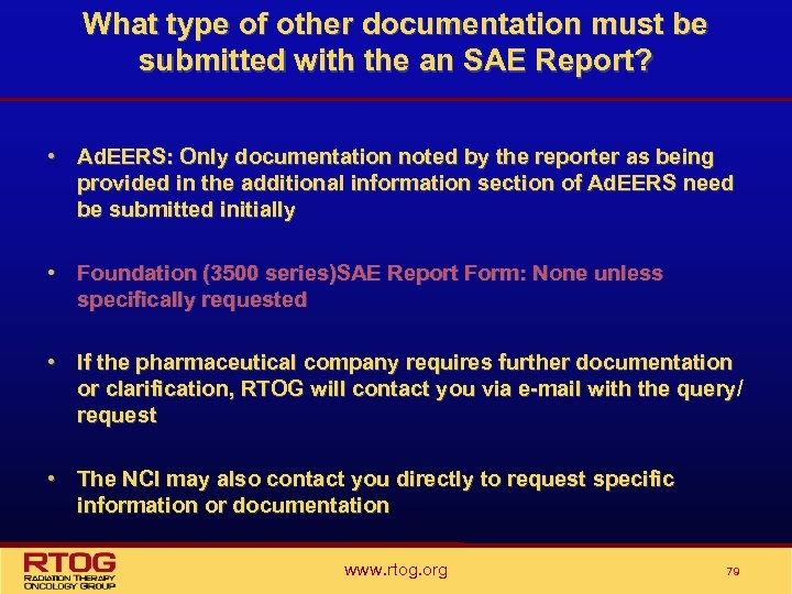 What type of other documentation must be submitted with the an SAE Report? •