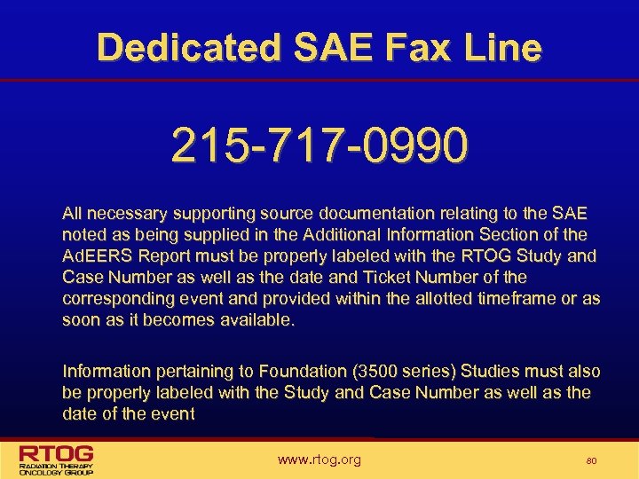Dedicated SAE Fax Line 215 -717 -0990 All necessary supporting source documentation relating to