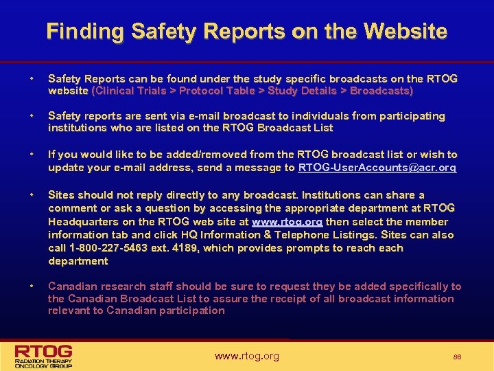 Finding Safety Reports on the Website • Safety Reports can be found under the