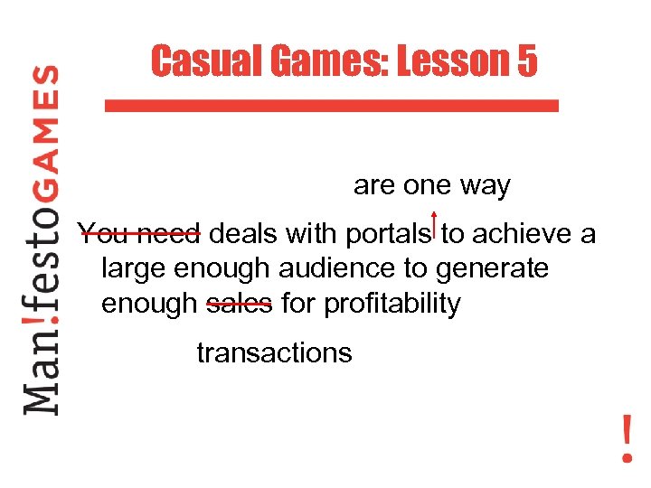 Casual Games: Lesson 5 are one way You need deals with portals to achieve