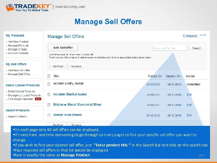 Manage Sell Offers • On each page only 40 sell offers can be displayed.