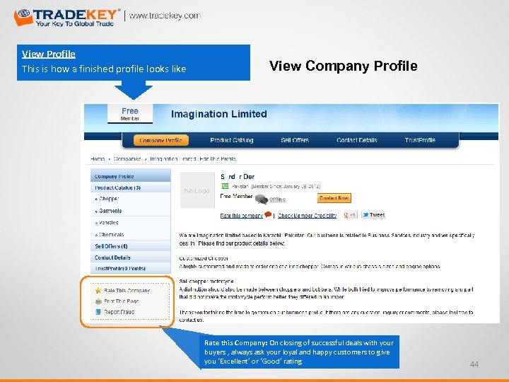View Profile This is how a finished profile looks like View Company Profile Rate