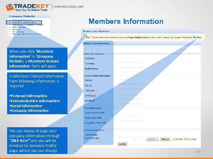 Members Information When you click ‘Members information’ in ‘Company Website, a Members Contact Information