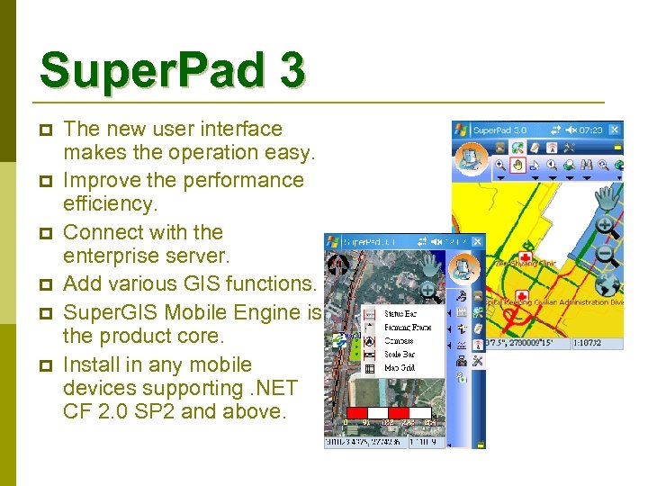 Super. Pad 3 p p p The new user interface makes the operation easy.