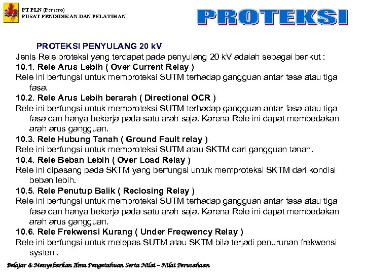 PT PLN (Persero) PUSAT PENDIDIKAN DAN PELATIHAN PROTEKSI PENYULANG 20 k. V Jenis Rele