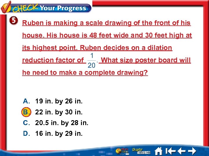 Ruben is making a scale drawing of the front of his house. His house