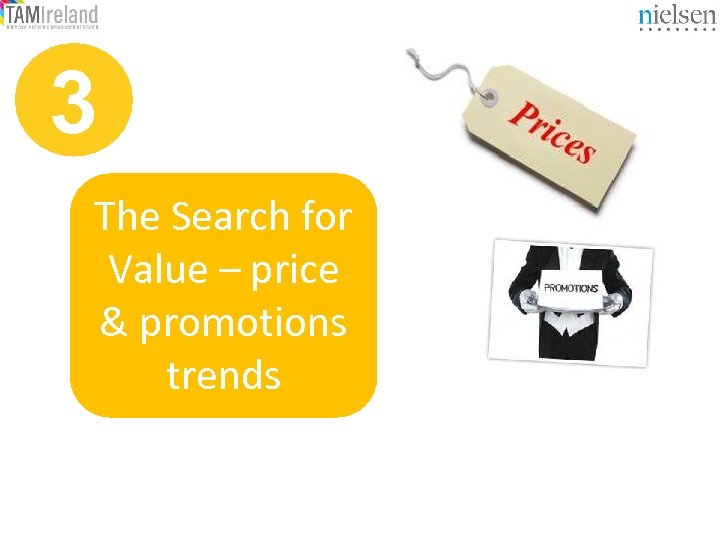 3 The Search for Value – price & promotions trends 