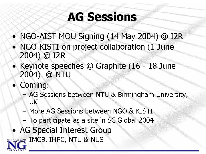 AG Sessions • NGO-AIST MOU Signing (14 May 2004) @ I 2 R •