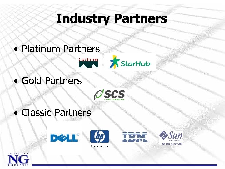 Industry Partners • Platinum Partners • Gold Partners • Classic Partners 