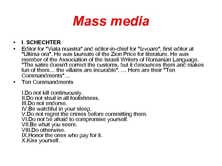 Mass media • • • I. SCHECHTER Editor for 