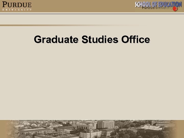 Graduate Studies Office 