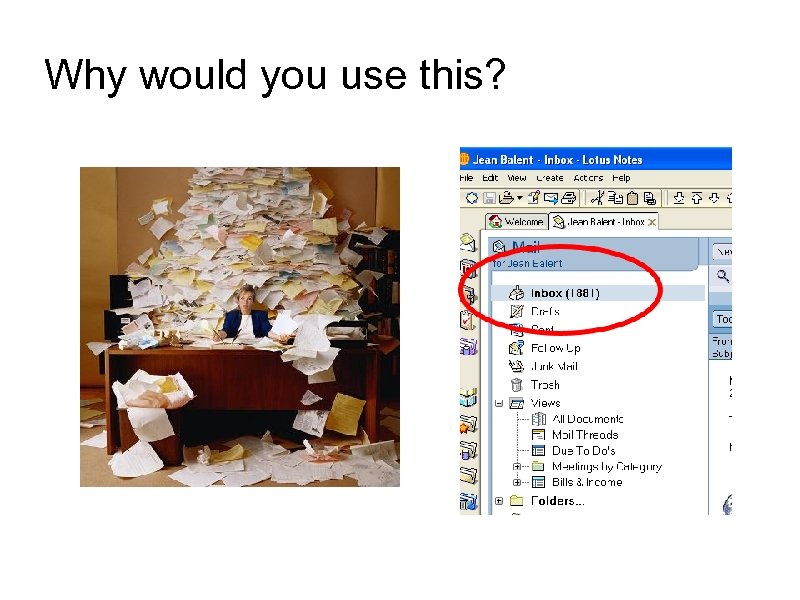 Why would you use this? 
