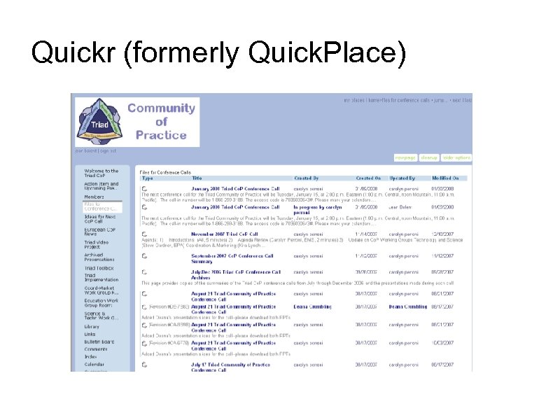Quickr (formerly Quick. Place) 