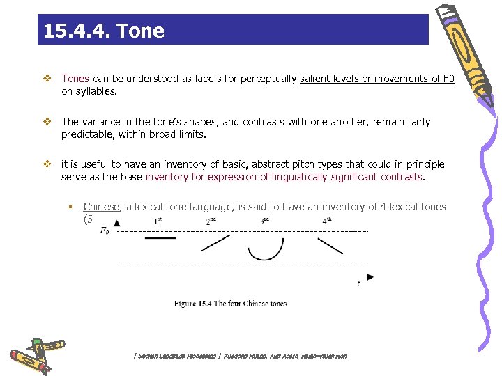 15. 4. 4. Tone v Tones can be understood as labels for perceptually salient