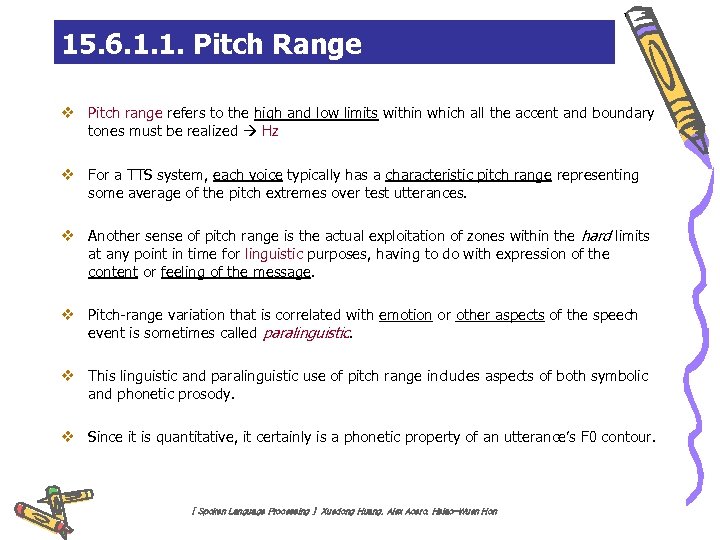 15. 6. 1. 1. Pitch Range v Pitch range refers to the high and