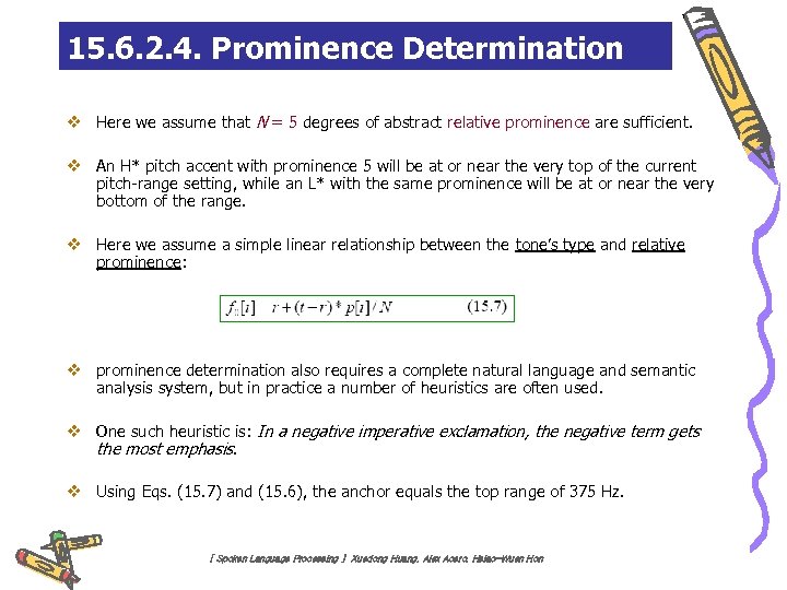 15. 6. 2. 4. Prominence Determination v Here we assume that N = 5