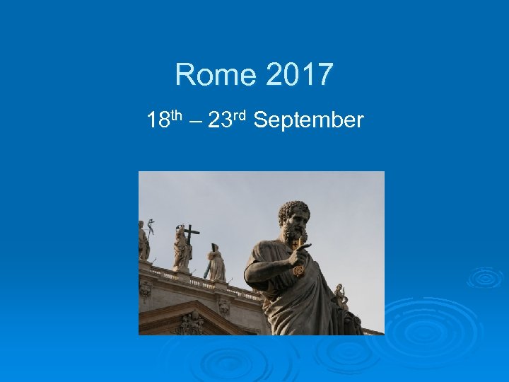 Rome 2017 18 th – 23 rd September 