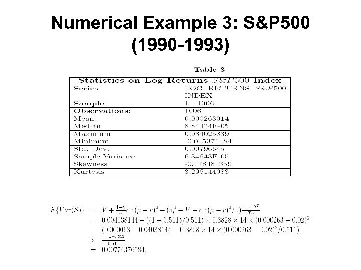 Numerical Example 3: S&P 500 (1990 -1993) 