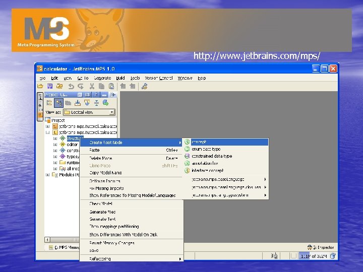 http: //www. jetbrains. com/mps/ 