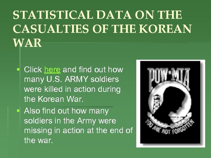STATISTICAL DATA ON THE CASUALTIES OF THE KOREAN WAR § Click here and find
