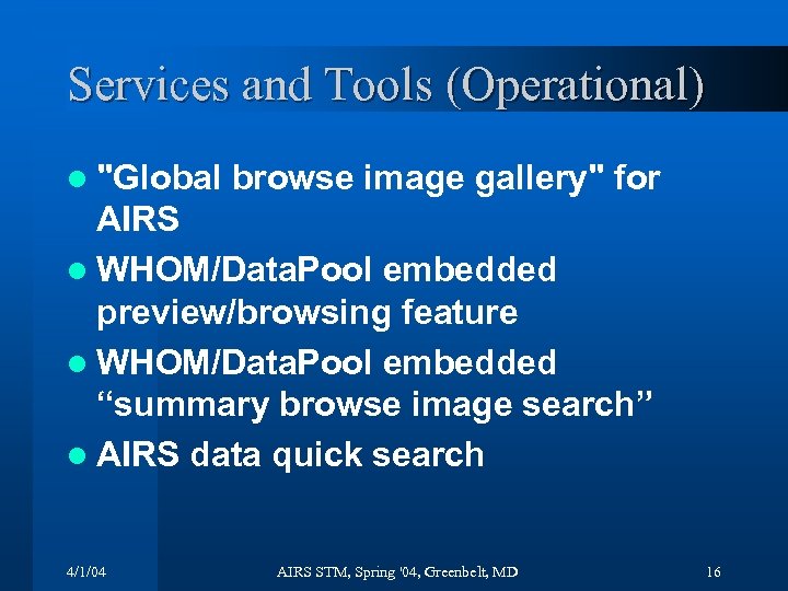 Services and Tools (Operational) l 