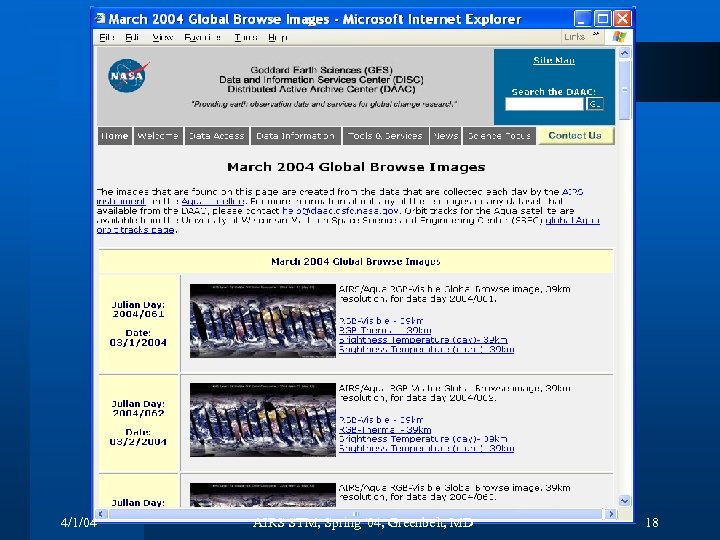 4/1/04 AIRS STM, Spring '04, Greenbelt, MD 18 