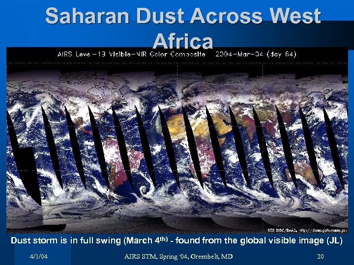Saharan Dust Across West Africa Dust storm is in full swing (March 4 th)