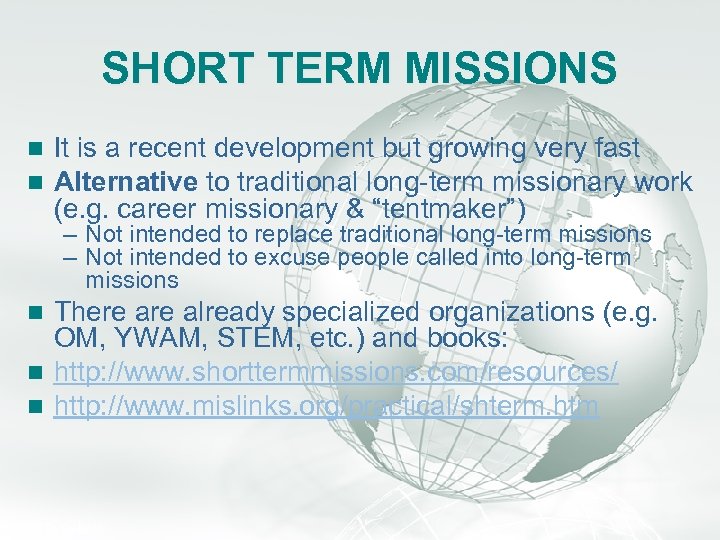 A Free sample background from www. awesomebackgrounds. com Slide 28 SHORT TERM MISSIONS n