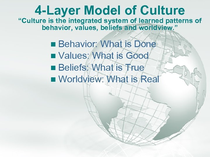 A Free sample background from www. awesomebackgrounds. com 4 -Layer Model of Culture Slide