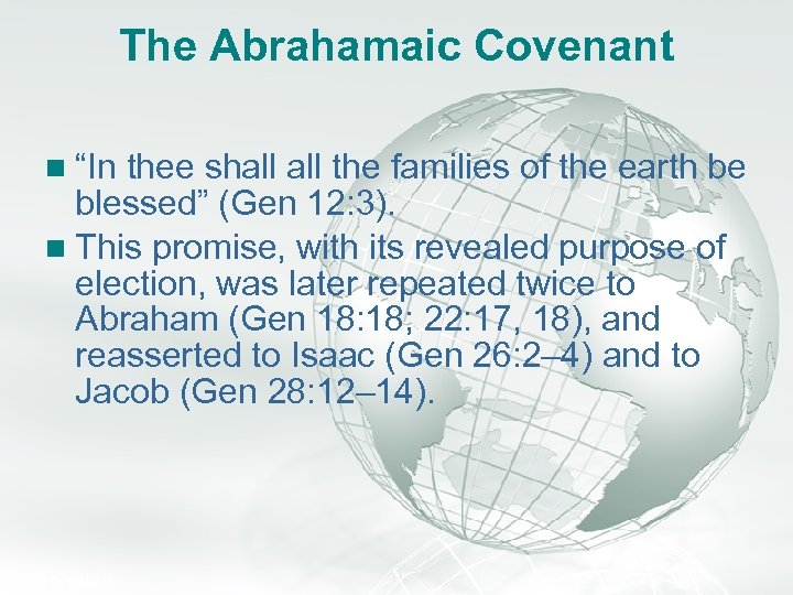 A Free sample background from www. awesomebackgrounds. com Slide 5 The Abrahamaic Covenant n