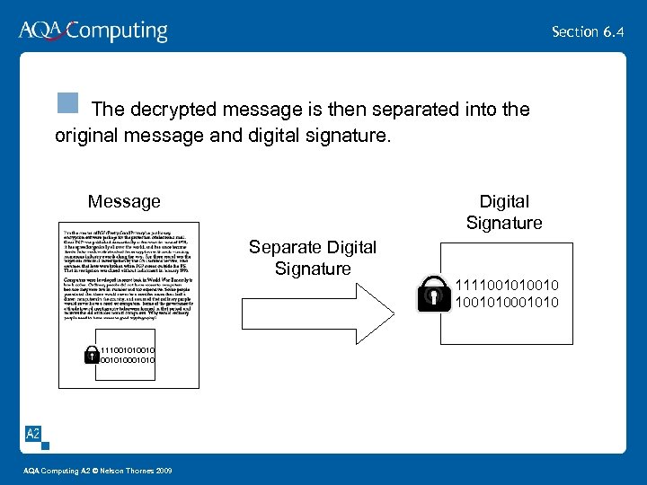 Section 6. 4 n The decrypted message is then separated into the original message