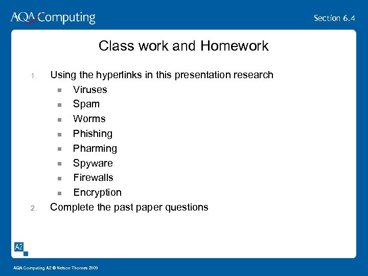 Section 6. 4 Class work and Homework 1. 2. Using the hyperlinks in this