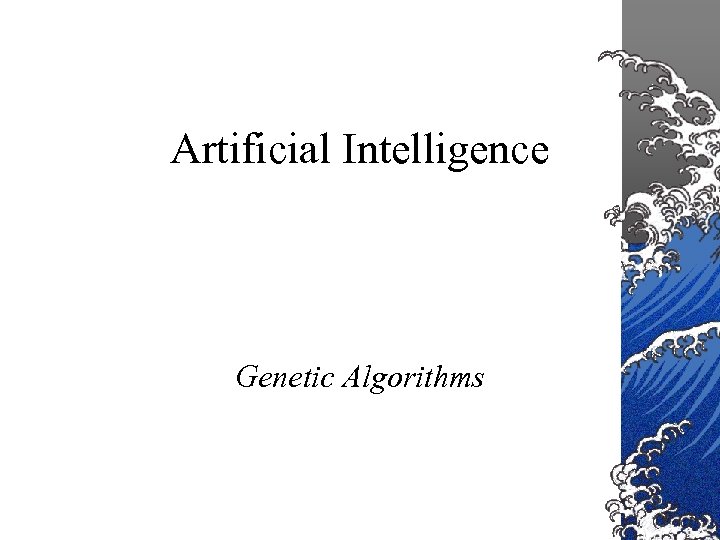 Artificial Intelligence Genetic Algorithms 