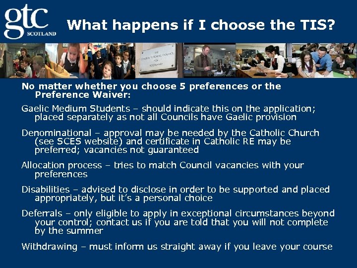 What happens if I choose the TIS? No matter whether you choose 5 preferences