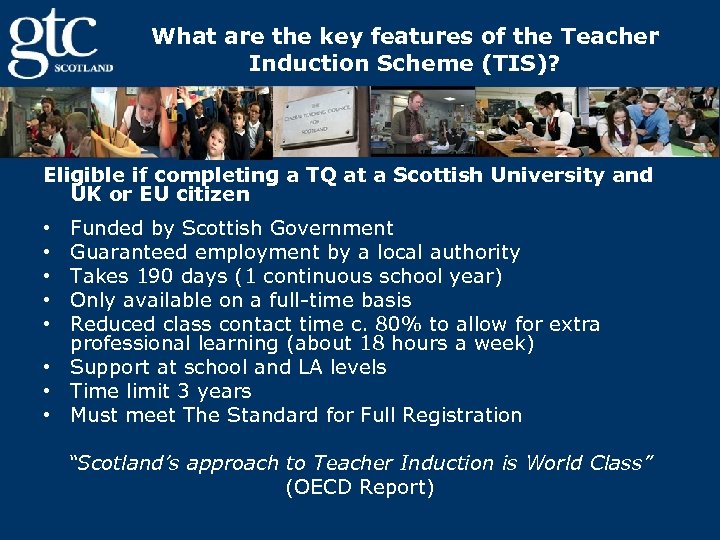 What are the key features of the Teacher Induction Scheme (TIS)? Eligible if completing
