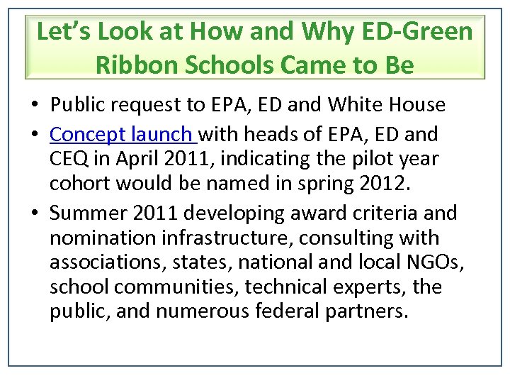 Let’s Look at How and Why ED-Green Ribbon Schools Came to Be • Public