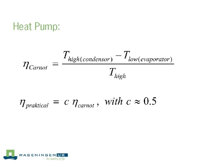 Heat Pump: 