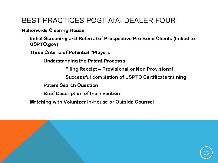 BEST PRACTICES POST AIA- DEALER FOUR Nationwide Clearing House Initial Screening and Referral of