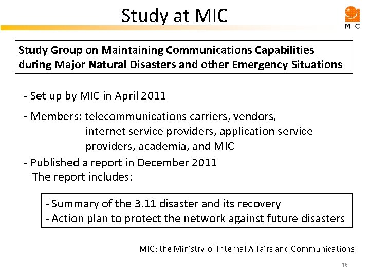 Study at MIC Study Group on Maintaining Communications Capabilities during Major Natural Disasters and