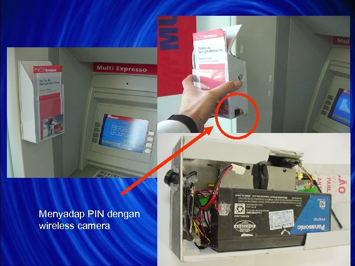 Menyadap PIN dengan wireless camera 